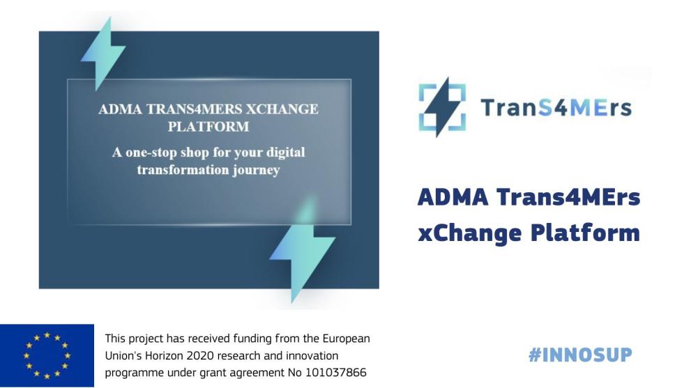 ADMA TRANS4MERS XCHANGE PLATFORM